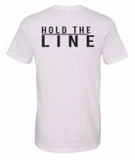 Hold The Line BOLD Tee